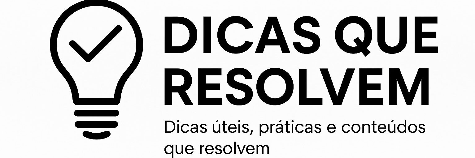 Dicas Que Resolvem